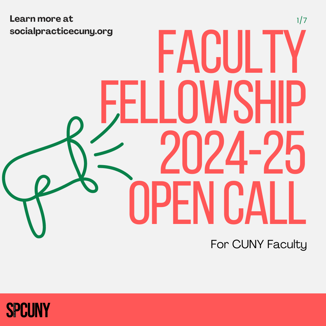 Faculty Fellowship 2024-2025 Open Call for CUNY Faculty