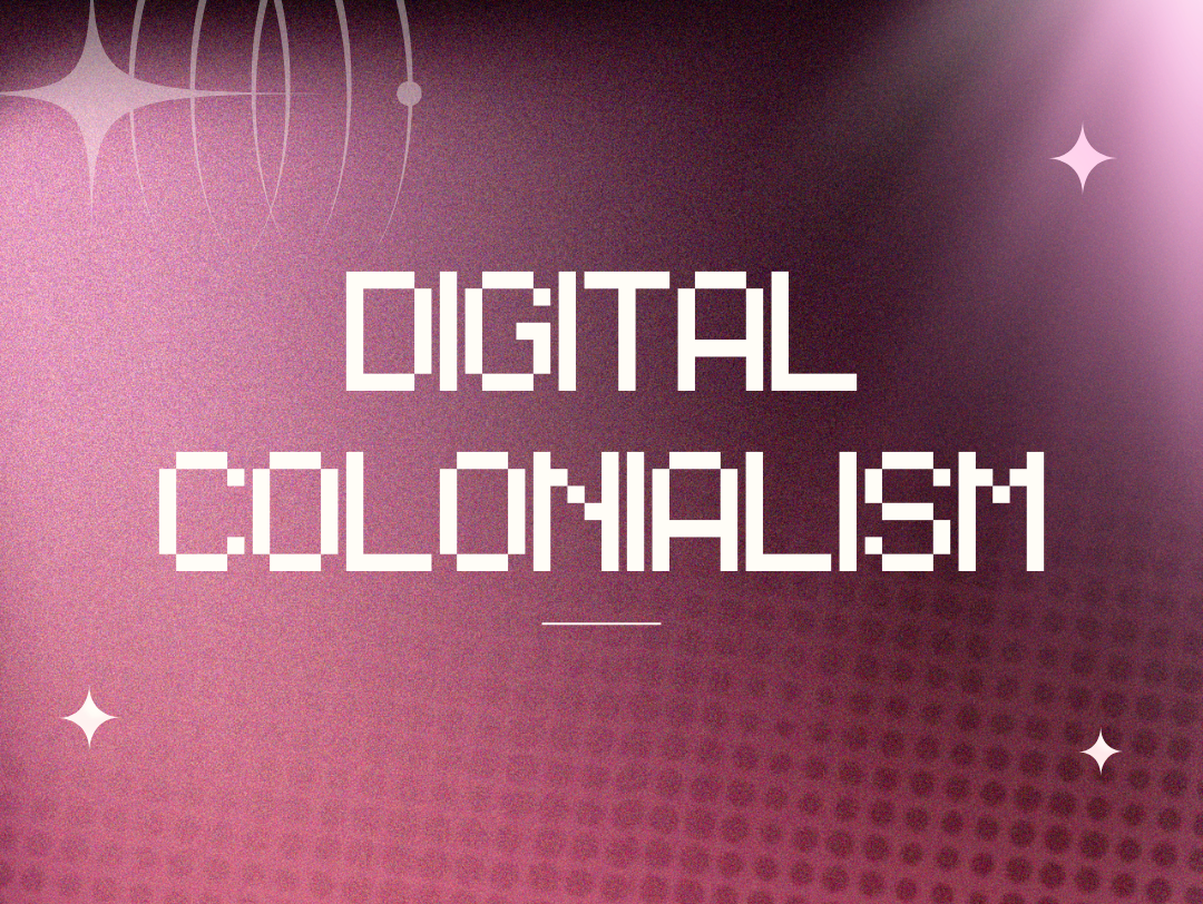 Digital Colonialism Image 1